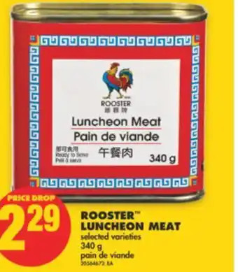 No Frills Rooster™ luncheon meat, 340 g offer
