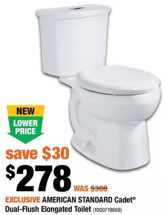 Home Depot American standard cadet dual-flush elongated toilet offer