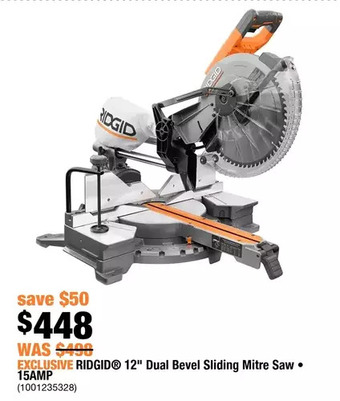 Home Depot Ridgid 12" dual bevel sliding mitre saw offer