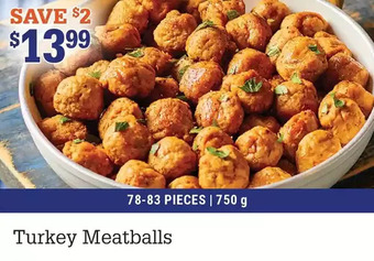 M & M Food Market Turkey meatballs offer