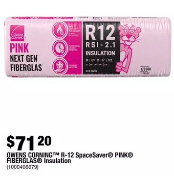 Home Depot Owens corning r-12 spacesaver pink fiberglas insulation offer
