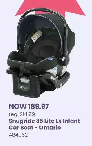 Babies 'R' Us Snugride 35 lite lx infant car seat - ontario offer