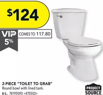 Lowe's 2-piece "toilet to grab" offer