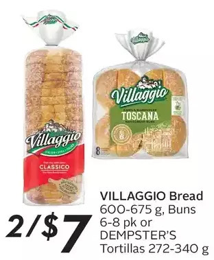 Sobeys Villaggio bread, buns or dempster's tortillas offer