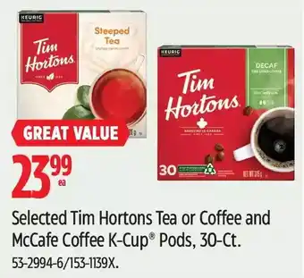 Canadian Tire Keurig tim hortons tea or coffee and mccafe coffee k-cup pods, 30-ct offer