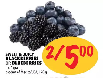 Farm Boy Blackberries or blueberries offer