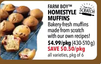 Farm Boy Farm boy homestyle muffins offer