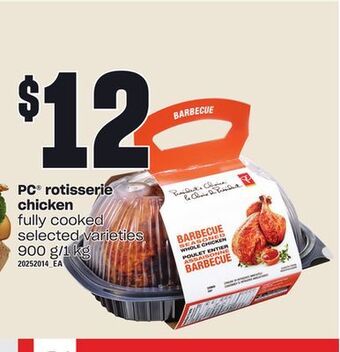 Zehrs Markets Pc® rotisserie chicken, 900 g/1 kg offer