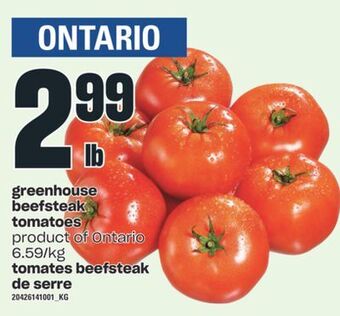Valu-mart Tomates beefsteak de serre offer