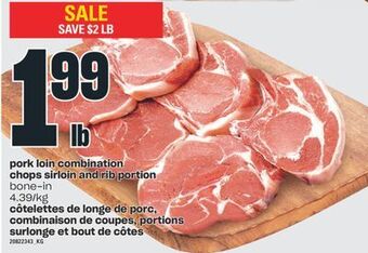Valu-mart Côtelettes de longe de porc, combinaison de coupes, portions surlonge et bout de côtes offer