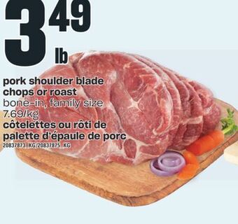 Valu-mart Côtelettes ou rôti de palette d'épaule de porc offer