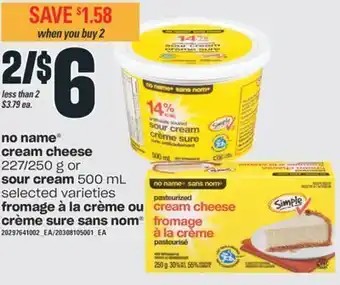 Valu-mart Fromage à la crème ou crème sure sans nom offer