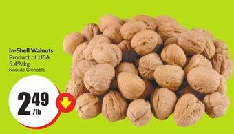 Chalo FreshCo In-shell walnuts product of usa 5.49/kg offer
