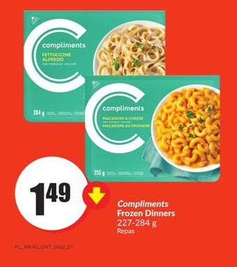 Chalo FreshCo Compliments frozen dinners 227-284 g offer