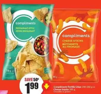 FreshCo Compliments tortilla chips 240-280 g or cheese snacks 285 g offer