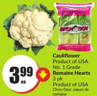 Chalo FreshCo Cauliflower product of usa no. 1 grade romaine hearts 3 pk product of usa offer