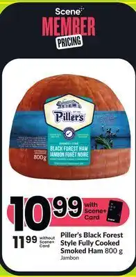 Chalo FreshCo Piller's black forest style fully cooked smoked ham 800 g offer