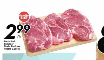 Sobeys Fresh Pork Shoulder Blade Steaks or Roasts offer