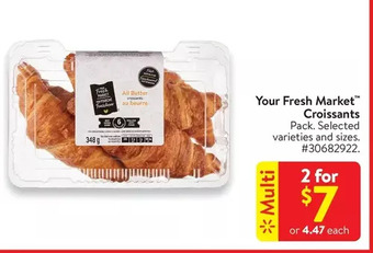 Walmart Your fresh market croissants offer