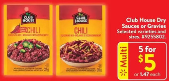 Walmart Club house dry sauces or gravies offer