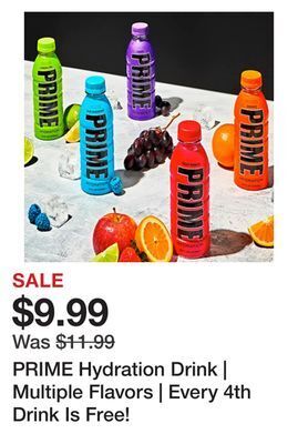 Showcase Prime hydration drink | multiple flavors | every 4th drink is free! offer