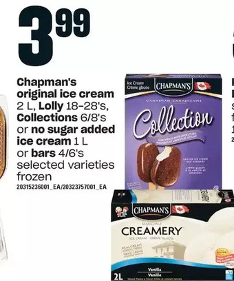 Independent Grocer Chapman's original ice cream, lolly, collections or no sugar added ice cream or bars offer