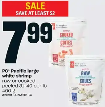 Zehrs Markets Pc pacific large white shrimp raw or cooked peeled offer