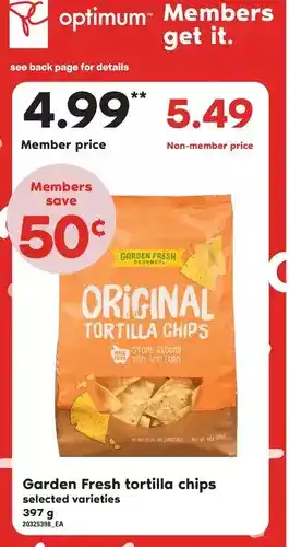 Zehrs Markets Garden fresh tortilla chips offer
