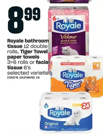 Loblaws Royale bathroom tissue, tiger towel paper towels or facial tissue offer
