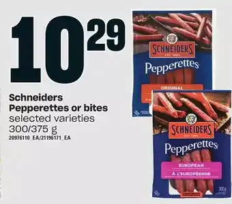Loblaws Schneiders pepperettes or bites offer