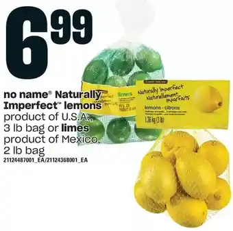 Zehrs Markets No name naturally imperfect lemons or limes offer