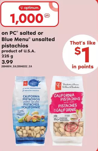Loblaws Pc salted or blue menu unsalted pistachios offer