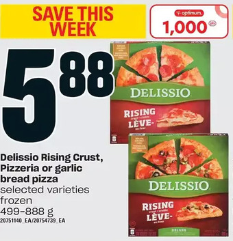Loblaws Delissio rising crust, pizzeria or garlic bread pizza offer