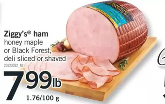 Fortinos Ziggy's ham offer