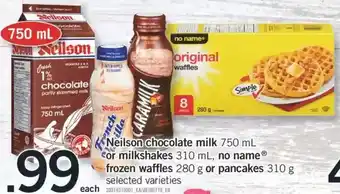 Fortinos Neilson chocolate milk or milkshakes, no name frozen waffles or pancakes offer
