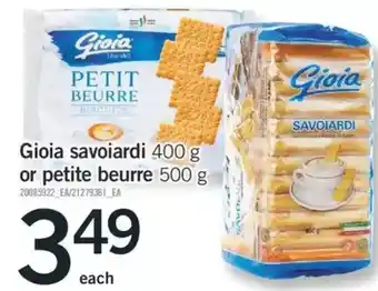 Fortinos Gioia savoiardi or petite beurre offer