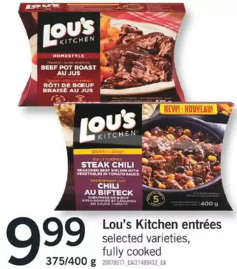 Fortinos Lou's kitchen entrees offer