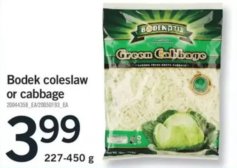 Fortinos Bodek coleslaw or cabbage offer