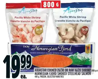 Metro Aquastar cooked 26/30 or raw 16/20 shrimp or norwegian fjord smoked steelhead salmon offer