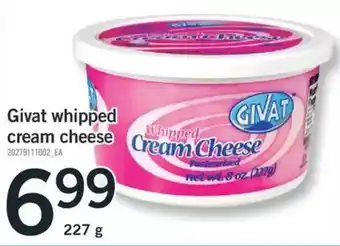 Fortinos Givat whipped cream cheese offer