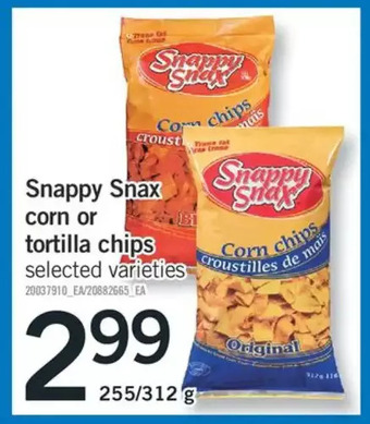 Fortinos Snappy snax corn or tortilla chips offer