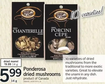 Fortinos Ponderosa dried mushrooms offer
