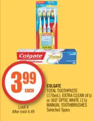 Shoppers Drug Mart Colgate total toothpaste (170ml), extra clean (4's) or 360˚ optic white (1's) manual toothbrushes offer