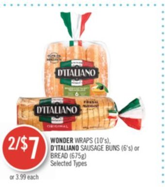 Shoppers Drug Mart Wonder wraps (10's), d'italiano sausage buns (6's) or bread (675g) offer