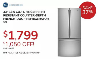 Goemans Appliances Ge appliances 33" 18.6 cu. ft. fingerprint resistant counter-depth french-door refrigerator offer
