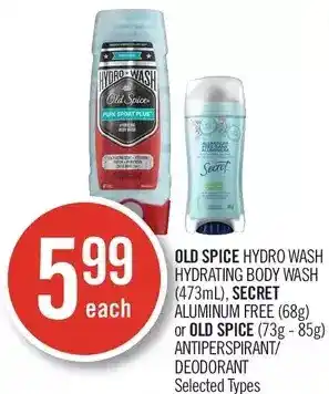 Shoppers Drug Mart Old spice hydro wash hydrating body wash, secret aluminum free or old spice antiperspirant/deodorant offer