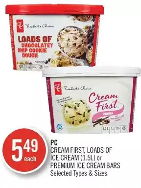 Shoppers Drug Mart Pc cream first, loads of ice cream or premium ice cream bars offer