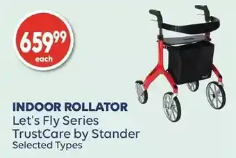 Wellwise by Shoppers Let's fly series trustcare by stander indoor rollator offer