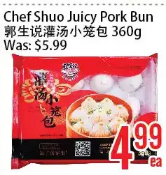 Bestco Food Mart Chef shuo juicy pork bun offer