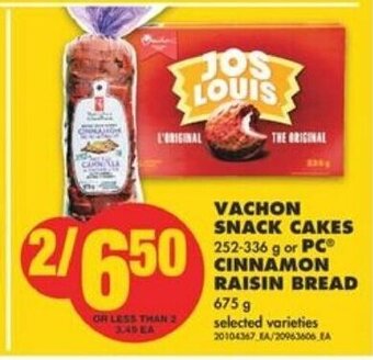 No Frills Vachon snack cakes 252-336 g or PC cinnamon raisin bread 675 g offer